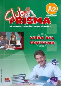 Imagem de CLUB PRISMA A2 - LIBRO DEL PROFESOR