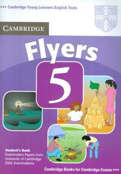 Imagem de CAMBRIDGE YOUNG LEARNERS FLYERS 5 STUDENTS BOOK
