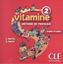 Imagem de VITAMINE 2 - CD AUDIO POUR LA CLASSE (2)