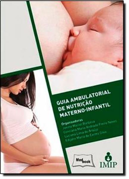 Picture of GUIA AMBULATORIAL DE NUTRICAO MATERNO-INFANTIL