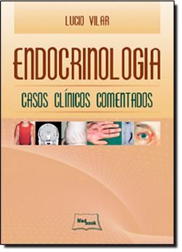 Imagem de ENDOCRINOLOGIA - CASOS CLINICOS COMENTADOS