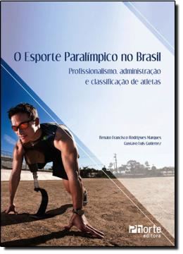 Imagem de ESPORTE PARAOLIMPICO NO BRASIL, O