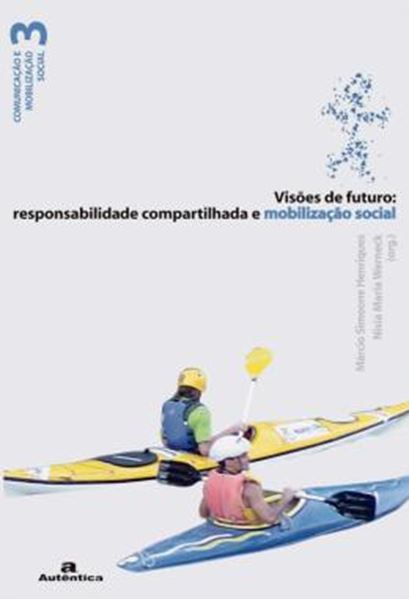 Picture of VISOES DE FUTURO: RESPONSABILIDADE COMPARTILHADA E MOBILIZACAO SOCIAL