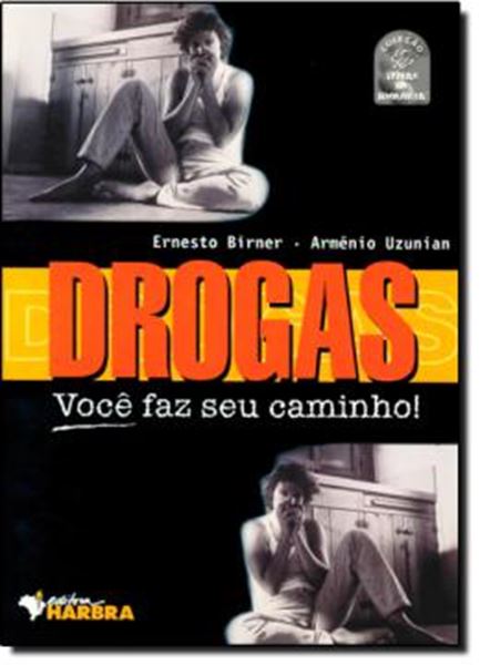 Picture of DROGAS VOCE FAZ SEU CAMINHO!