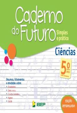 Imagem de CADERNO DO FUTURO - CIENCIAS - 5º ANO
