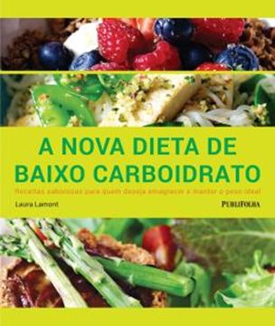 Imagem de NOVA DIETA DE BAIXO CARBOIDRATO, A