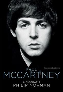 Imagem de PAUL MCCARTNEY - A BIOGRAFIA