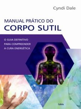 Imagem de MANUAL PRATICO DO CORPO SUTIL
