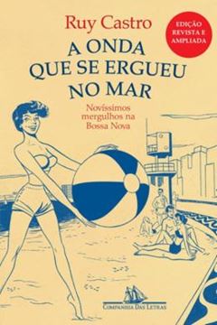 Imagem de ONDA QUE SE ERGUEU NO MAR, A - NOVISSIMOS MERGULHOS NA BOSSA NOVA