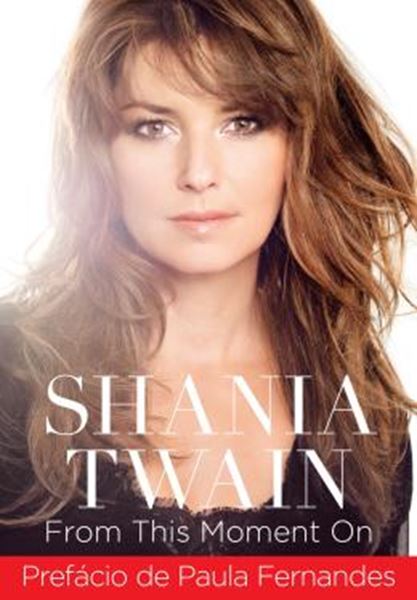 Picture of SHANIA TWAIN - FROM THIS MOMENT ON