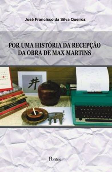 Picture of POR UMA HISTORIA DA RECEPCAO DA OBRA DE MAX MARTINS