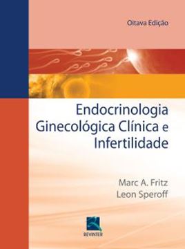 Imagem de ENDOCRINOLOGIA GINECOLOGICA CLINICA E INFERTILIDADE - 8ª ED