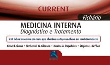Imagem de CURRENT DE MEDICINA INTERNA - DIAGOSTICO E TRATAMENTO - FICHARIO
