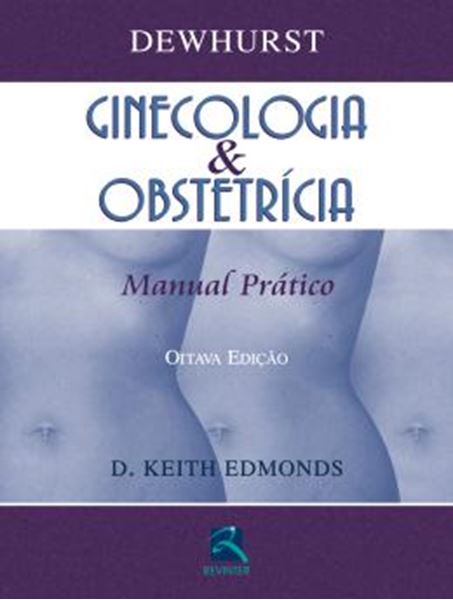 Picture of GINECOLOGIA & OBSTETRICIA - MANUAL PRATICO - 8ª ED