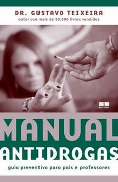 Imagem de MANUAL ANTIDROGAS GUIA PREVENTIVO PARA PAIS E PROFESSORES
