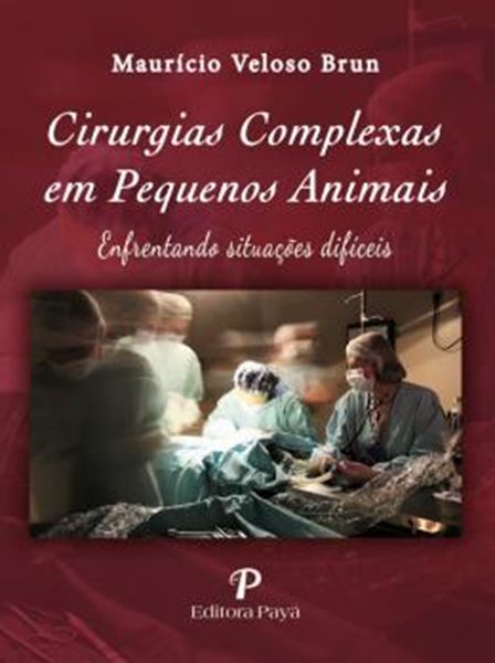 Picture of CIRURGIAS COMPLEXAS EM PEQUENOS ANIMAIS 