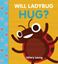 Imagem de WILL LADYBUG HUG?