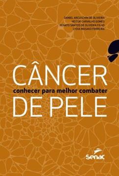 Imagem de CANCER DE PELE - CONHECER PARA MELHOR COMBATER