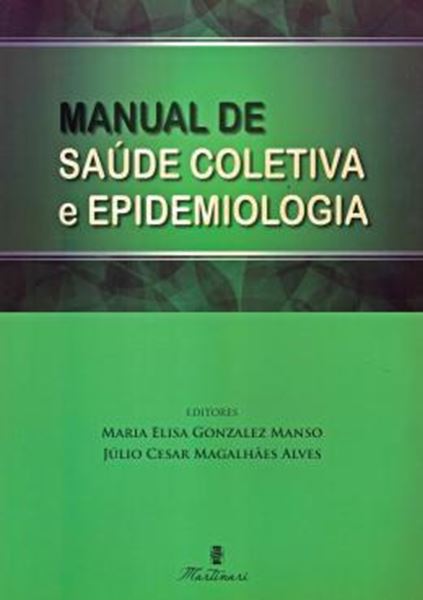 Picture of MANUAL DE SAUDE COLETIVA E EPIDEMIOLOGIA