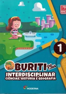 Imagem de BURITI PLUS INTERDISCIPLINAR - CIENCIAS, HISTORIA E GEOGRAFIA - 1º ANO