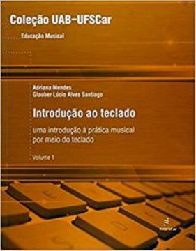 Imagem de INTRODUCAO AO TECLADO - UMA INTRODUCAO PRATICA