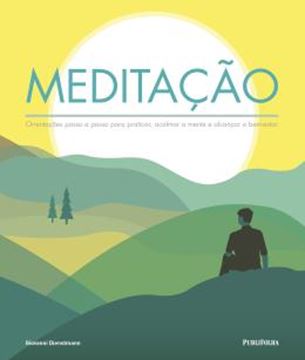 Imagem de MEDITACAO - ORIENTACOES PASSO A PASSO 
