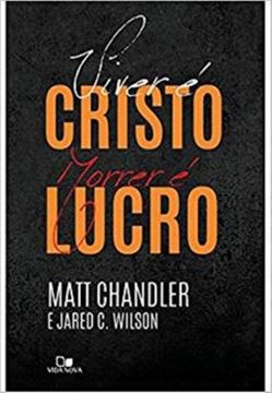 Imagem de VIVER E CRISTO, MORRER E LUCRO