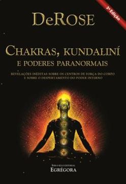 Imagem de CHAKRAS, KUNDALINI E PODERES PARANORMAIS - 3ª ED. 