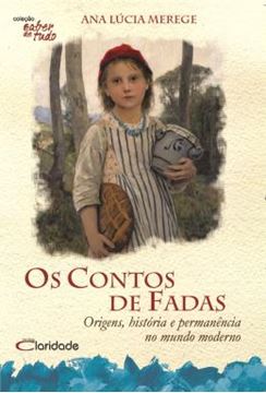 Imagem de CONTOS DE FADAS - ORIGENS E PERMANECIA