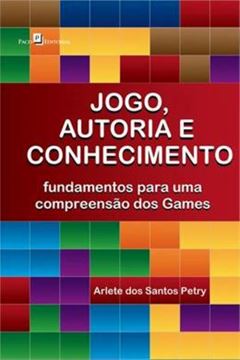 Imagem de JOGO, AUTORIA E CONHECIMENTO