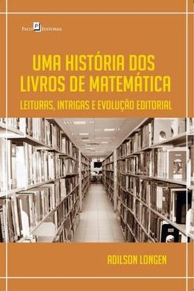 Picture of  HISTORIA DOS LIVROS DE MATEMATICA, UMA
