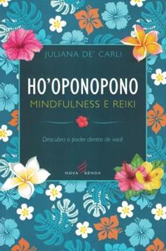Imagem de HO´OPONOPONO, MINDFULNESS E REIKI