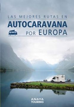 Imagem de LAS MEJORES RUTAS EN AUTOCARAVANA POR EUROPA