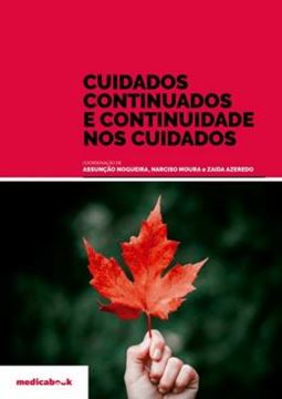 Imagem de CUIDADOS CONTINUADOS E CONTINUIDADE NOS CUIDADOS