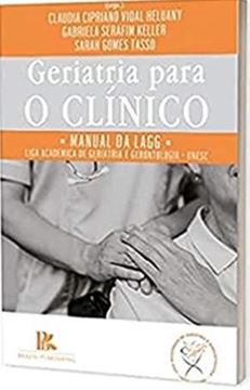 Imagem de GERIATRIA PARA O CLINICO MANUAL DA LAGG