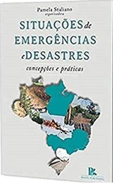 Imagem de SITUACES DE EMERGENCIAS E DESASTRES CONCEPCOES E PRATICAS