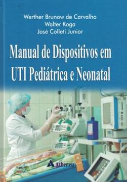 Imagem de MANUAL DE DISPOSITIVOS EM UTI PEDIATRICA E NEONATAL