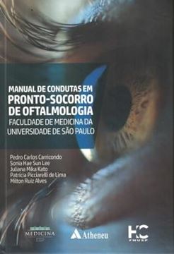 Imagem de MANUAL DE CONDUTAS EM PRONTOSOCORRO DE OFTALMOLOGIA DA FMUSP