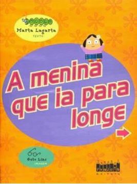 Imagem de A MENINA QUE IA PARA LONGE