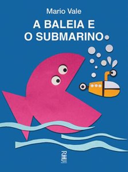 Picture of A BALEIA E O SUBMARINO