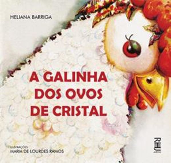 Picture of A GALINHA DOS OVOS DE CRISTAL