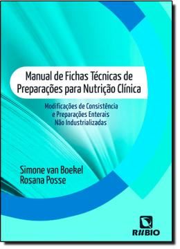 Imagem de MANUAL DE FICHAS TECNICAS DE PREPARACOES PARA NUTRICAO CLINICA