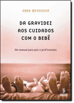 Imagem de DA GRAVIDEZ AOS CUIDADOS COM O BEBE