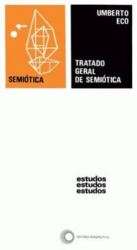Imagem de TRATADO GERAL DE SEMIOTICA - 5ª ED