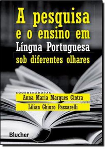Picture of PESQUISA E O ENSINO EM LINGUA PORTUGUESA SOB DIFERENTES OLHARES, A