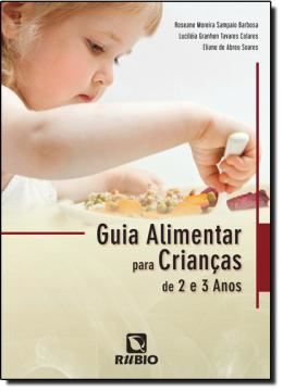 Imagem de GUIA ALIMENTAR PARA CRIANCAS DE 2 E 3 ANOS 