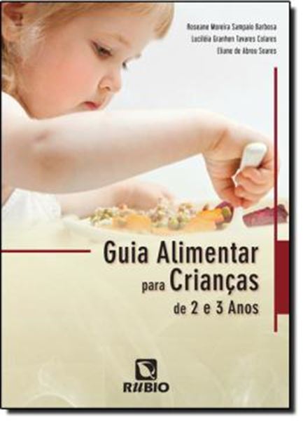 Picture of GUIA ALIMENTAR PARA CRIANCAS DE 2 E 3 ANOS 