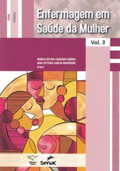 Picture of ENFERMAGEM EM SAUDE DA MULHER - VOL. 3 