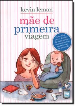 Imagem de MAE DE PRIMEIRA VIAGEM