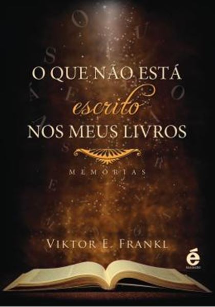 Picture of QUE NAO ESTA ESCRITO NOS MEUS LIVROS, O